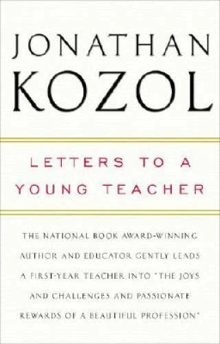 Letters to a Young Teacher - Paperback By Kozol, Jonathan - VERY GOOD - image 2