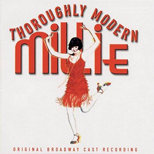 Thoroughly Modern Millie (2002 Original Broadway Cast) - Audio CD - GOOD