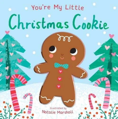 Youre My Little Christmas Cookie - Board book By Edwards, Nicola - VERY GOOD - image 2