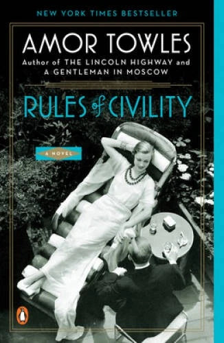 Rules of Civility: A Novel - Paperback By Towles, Amor - GOOD - image 2