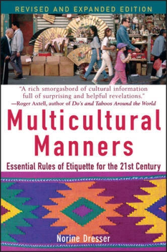 Multicultural Manners: Essential Rules of Etiquette for the 21st Century - GOOD - image 2