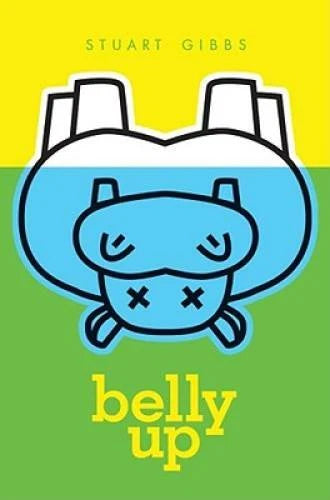 Belly Up (FunJungle) - Hardcover By Gibbs, Stuart - GOOD - image 2