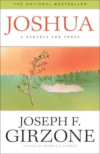 Joshua: A Parable for Today - Paperback By Joseph F. Girzone - VERY GOOD