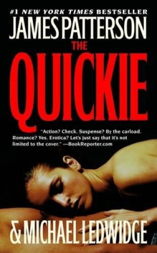 The Quickie - Mass Market Paperback By Patterson, James - GOOD - image 2