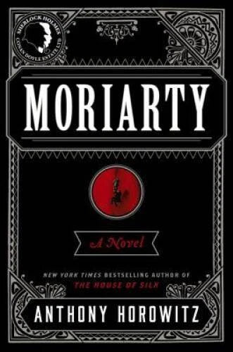 Moriarty - Hardcover By Horowitz, Anthony - VERY GOOD - image 2