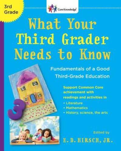 What Your Third Grader Needs to Know (Revised Edition): Fundamentals - VERY GOOD