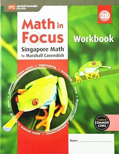 Math in Focus: Singapore Math: Student Workbook, Book B Grade 2 - ACCEPTABLE