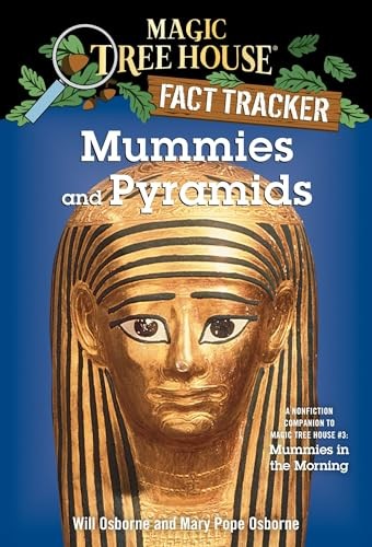 Mummies and Pyramids: A Nonfiction Companion to Magic Tree House #3: - VERY GOOD