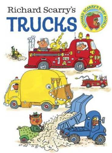 Richard Scarry's Trucks - Board book By Scarry, Richard - GOOD