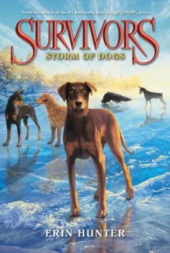 Survivors #6: Storm of Dogs - Paperback By Hunter, Erin - VERY GOOD - image 2