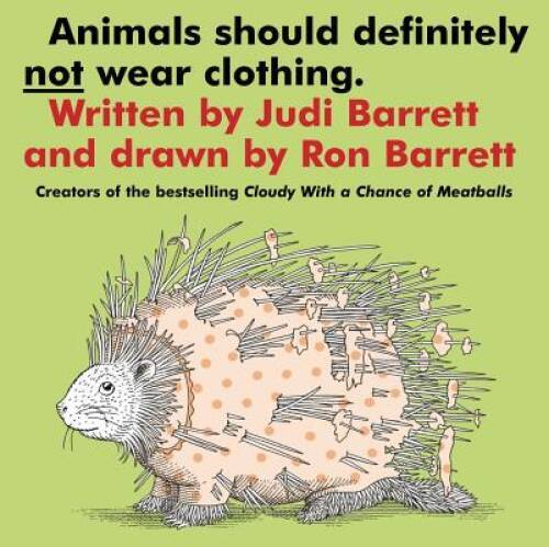 Animals Should Definitely Not Wear Clothing - Paperback - VERY GOOD