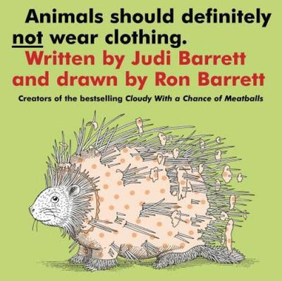 Animals Should Definitely Not Wear Clothing - Paperback - VERY GOOD