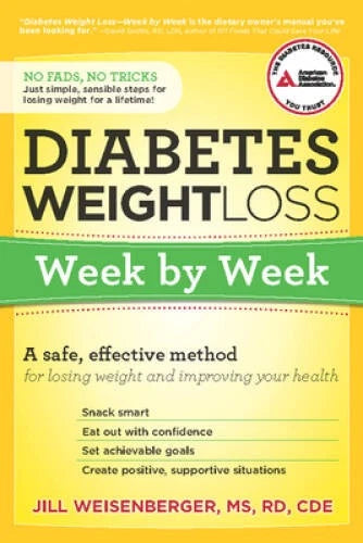 Diabetes Weight Loss: Week by Week: A Safe, Effective Method for Losing W - GOOD - image 2