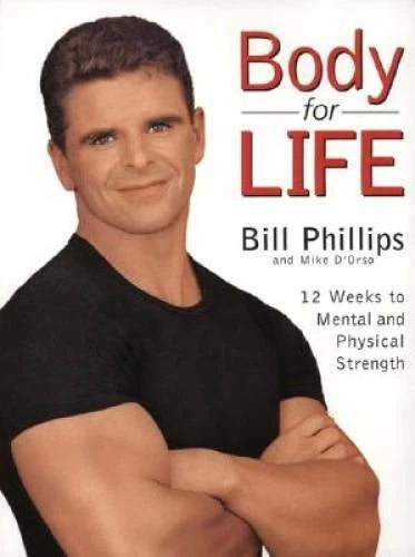 Body for Life: 12 Weeks to Mental and Physical Strength - Hardcover - GOOD - image 2