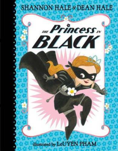 The Princess in Black - Hardcover By Hale, Shannon - GOOD