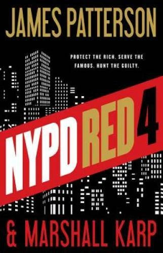 NYPD Red 4 - Hardcover By Patterson, James - GOOD - image 2