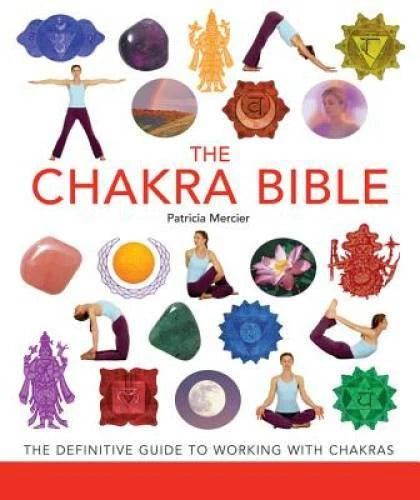 The Chakra Bible: The Definitive Guide to Working with Chakras - VERY GOOD - image 2