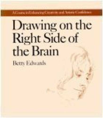 Drawing on the Right Side of the Brain - Paperback By Betty Edwards - GOOD