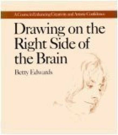 Drawing on the Right Side of the Brain - Paperback By Betty Edwards - GOOD