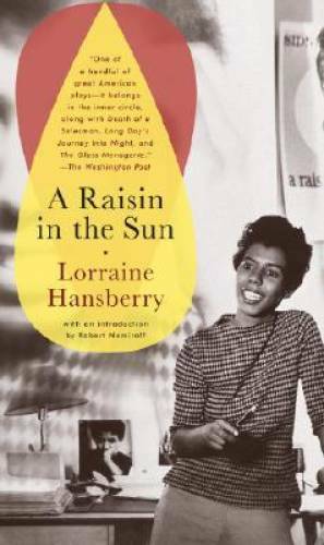A Raisin in the Sun - Mass Market Paperback By Lorraine Hansberry - VERY GOOD