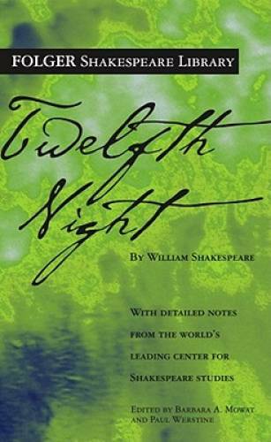 Twelfth Night (Folger Shakespeare Library) - Mass Market Paperback - VERY GOOD