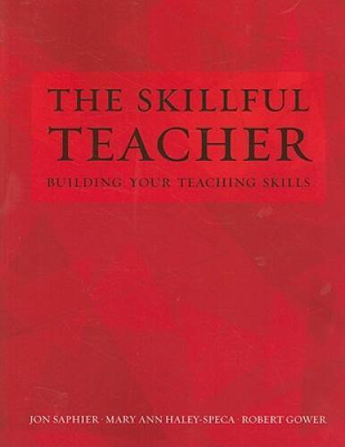 The Skillful Teacher: Building Your Teaching Skills - Paperback - VERY GOOD