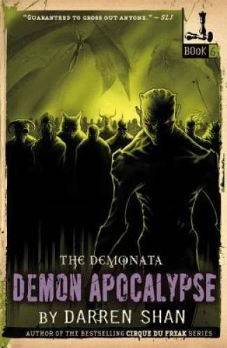 The Demonata #6: Demon Apocalypse - Paperback By Shan, Darren - GOOD - image 2