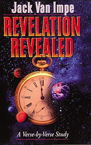 Revelation Revealed - Paperback By Van Impe, Jack - GOOD