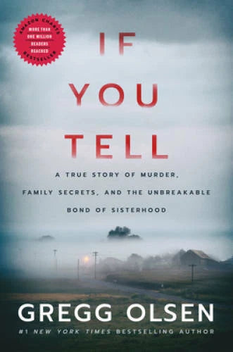 If You Tell: A True Story of Murder, Family Secrets, and the Unbreak - VERY GOOD - image 2