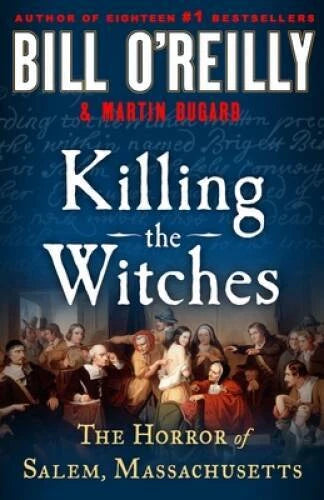 Killing the Witches: The Horror of Salem, Massachusetts - Hardcover - GOOD - image 2