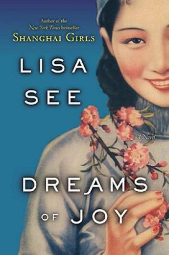 Dreams of Joy: A Novel - Hardcover By See, Lisa - GOOD