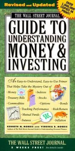 The Wall Street Journal Guide to Understanding Money and Investing - GOOD