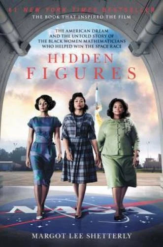 Hidden Figures: The American Dream and the Untold Story of the Black Wome - GOOD - image 2