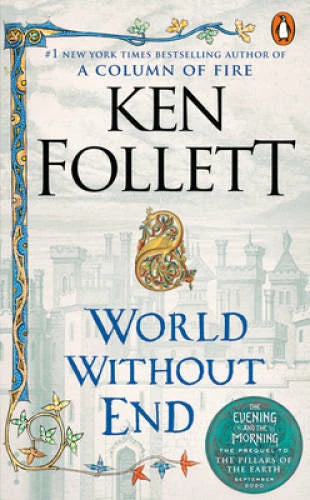 World Without End - Mass Market Paperback By Follett, Ken - GOOD - image 2