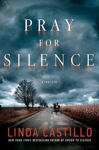 Pray for Silence: A Thriller (Kate Burkholder) - Hardcover - VERY GOOD - image 2