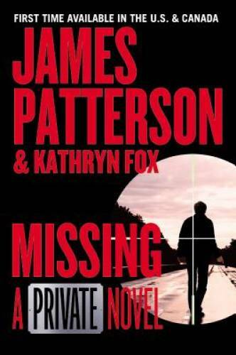 Missing: A Private Novel - Hardcover By Patterson, James - GOOD
