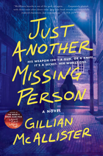 Just Another Missing Person: A Novel - Hardcover By McAllister, Gillian - GOOD