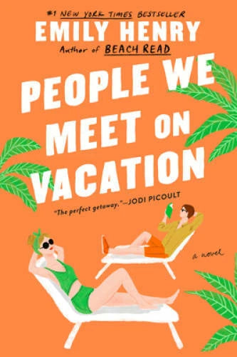 People We Meet On Vacation - Paperback By Henry, Emily - GOOD - image 2
