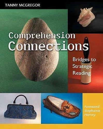 Comprehension Connections: Bridges to Strategic Reading - Paperback - VERY GOOD