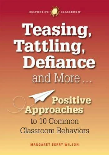Teasing, Tattling, Defiance and More... Positive Approaches to 10 Common  - GOOD - image 2