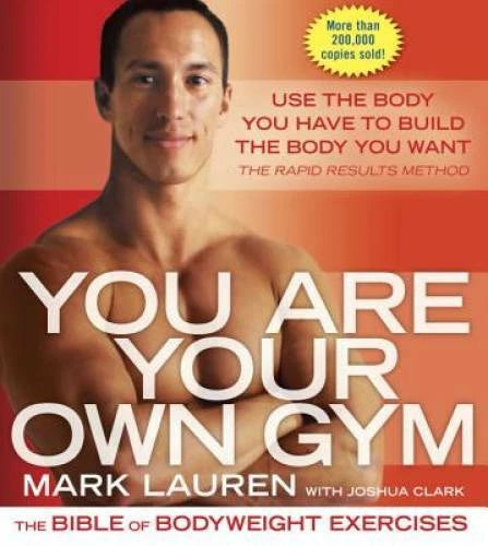 You Are Your Own Gym: The Bible of Bodyweight Exercises - Paperback - VERY GOOD - image 2