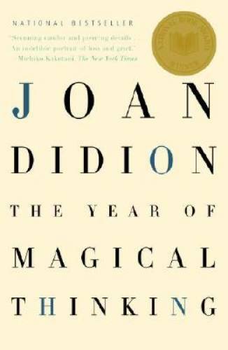 The Year of Magical Thinking - Paperback By Didion, Joan - VERY GOOD
