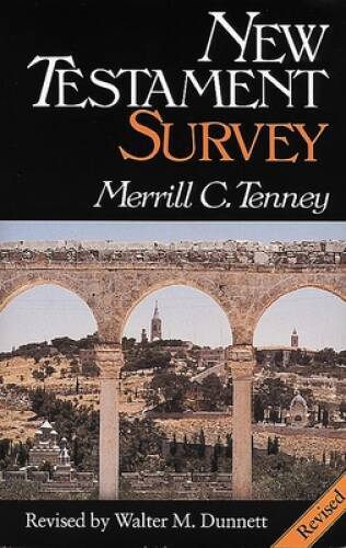 New Testament Survey - Hardcover By Tenney, Merrill C. - VERY GOOD