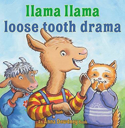 Llama Llama Loose Tooth Drama - Hardcover By Dewdney, Anna - GOOD