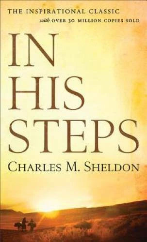 In His Steps - Mass Market Paperback By Sheldon, Charles M. - VERY GOOD - image 2