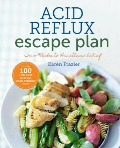 The Acid Reflux Escape Plan: Two Weeks to Heartburn Relief - Paperback - GOOD