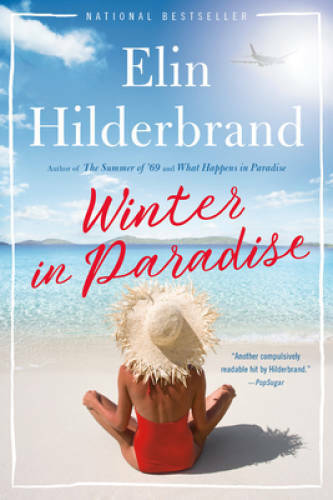 Winter in Paradise - Paperback By Hilderbrand, Elin - GOOD