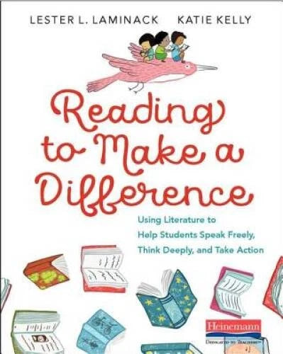 Reading to Make a Difference: Using Literature to Help Students Spea - VERY GOOD