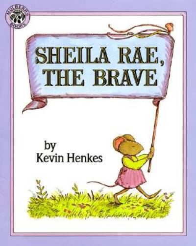 Sheila Rae, the Brave - Paperback By Henkes, Kevin - GOOD