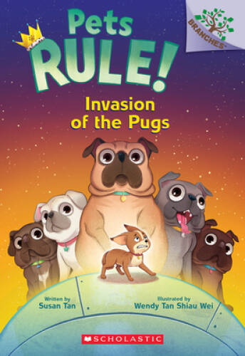 Invasion of the Pugs: A Branches Book (Pets Rule 5) - Paperback - VERY GOOD